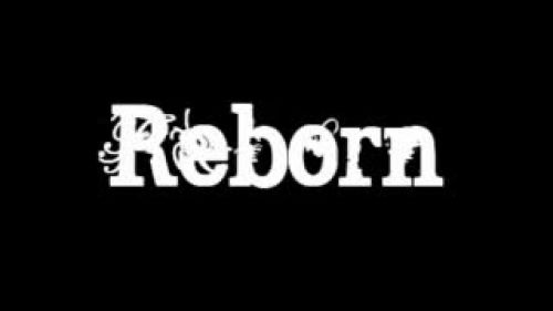 Reborn
