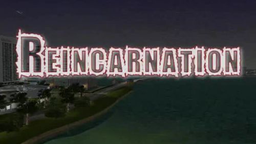 Reincarnation