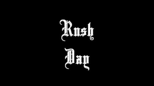 Rush Day