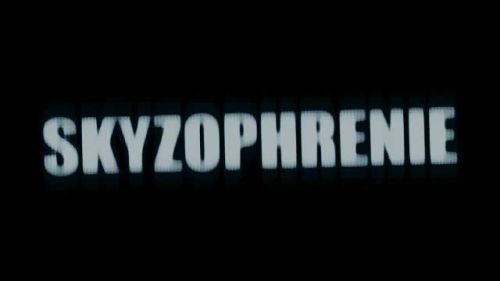 Skyzophrenie
