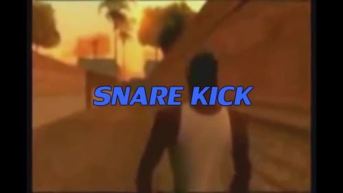 Snare Kick