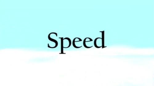 Speed