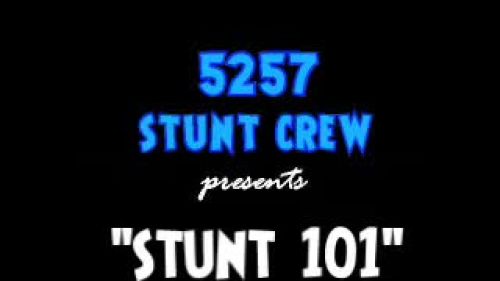 Stunt 101