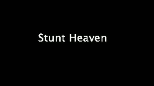 Stunt Heaven