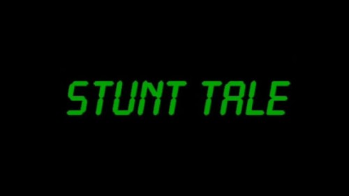 Stunt Tale