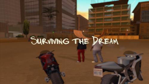 Surviving The Dream