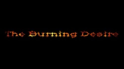 The Burning Desire