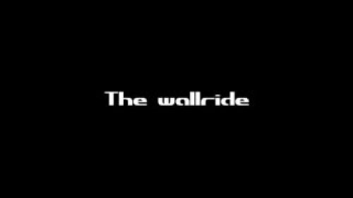 The Wallride