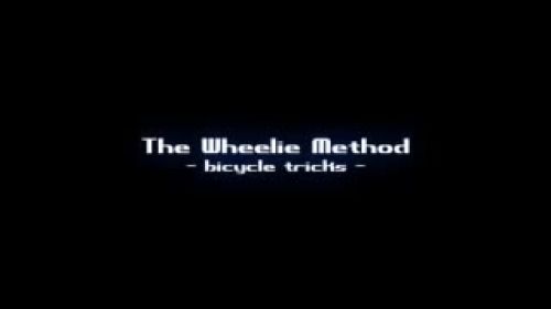 The Wheelie Method