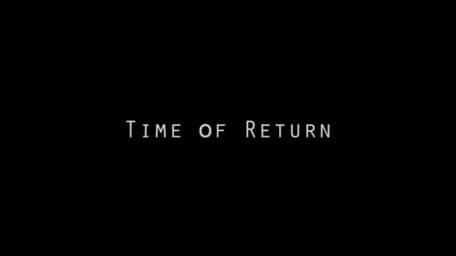 Time of Return