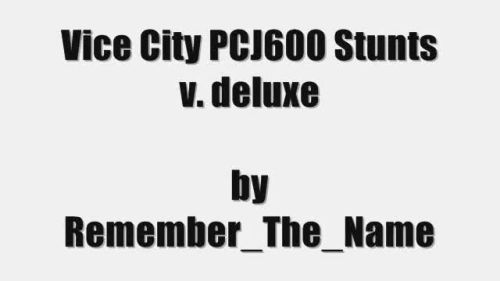 Vice City PCJ600 Stunts v.deluxe