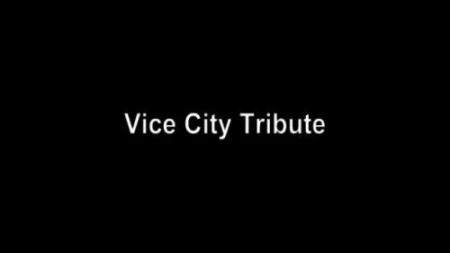 Vice City Tribute