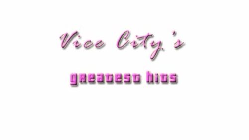 Vice City's Greatest Hits