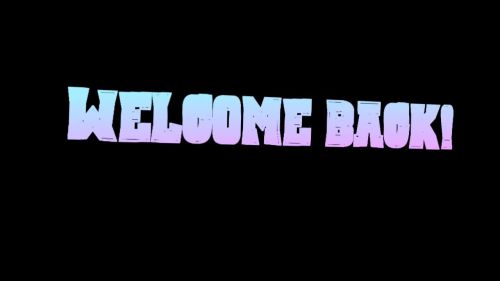 Welcome Back!